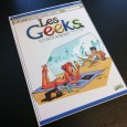 La gestation entre les deux derniers aura été plus longue que d&rsquo;habitude, pas grave c&rsquo;est avec plaisir que j&rsquo;accueille les geeks tome 7